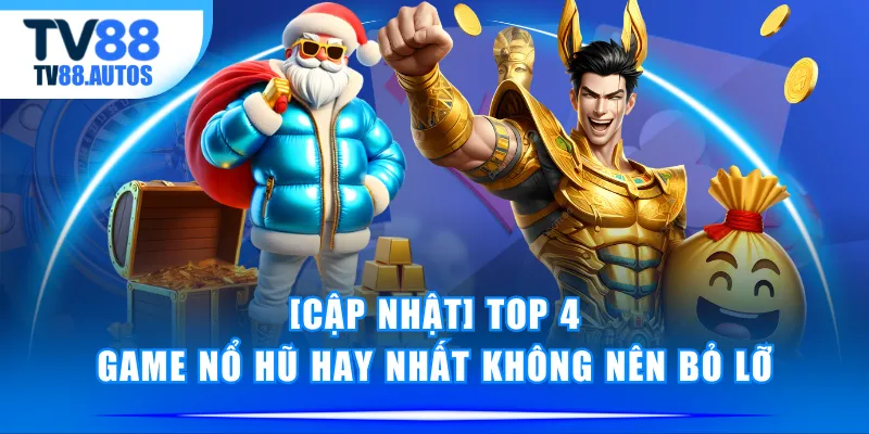 game nổ hũ hay